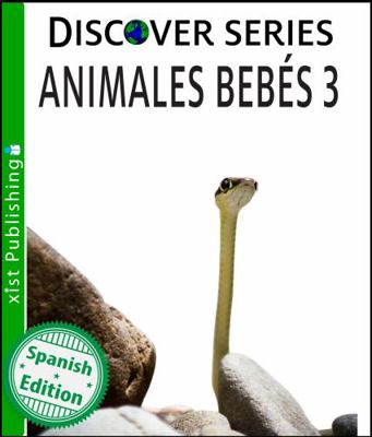 Animales Bebes 3 1532401124 Book Cover