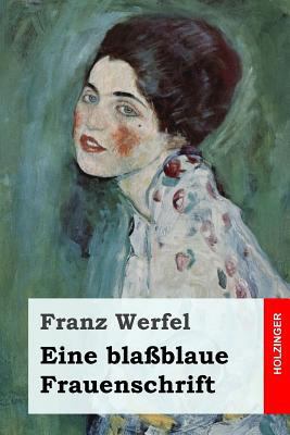 Eine blaßblaue Frauenschrift [German] 1533169926 Book Cover