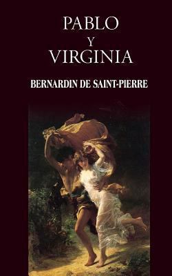 Pablo y Virginia [Spanish] 1482378779 Book Cover