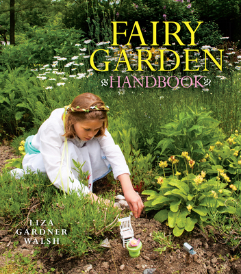 Fairy Garden Handbook 1608932141 Book Cover