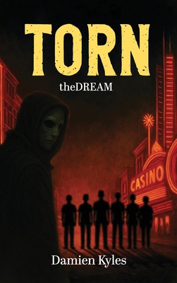 theDREAM: PART ONE (TORN Book 1) B0FR29QR8L Book Cover