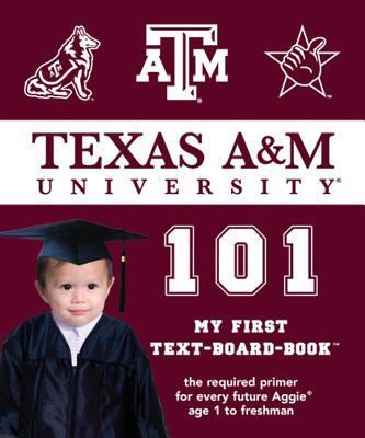 Texas A&M 101 0972770240 Book Cover