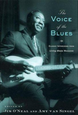 The Voice of the Blues: Classic Interviews from... 0415936543 Book Cover