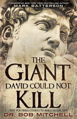 The Giant David Could Not Kill: Why You Need Ot... 1545657262 Book Cover