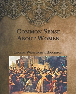 Common Sense About Women: Large Print B08S2YCJ3M Book Cover