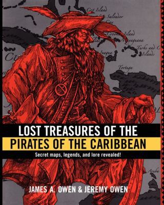 Lost Treasures of the Pirates of the Caribbean 1442430931 Book Cover