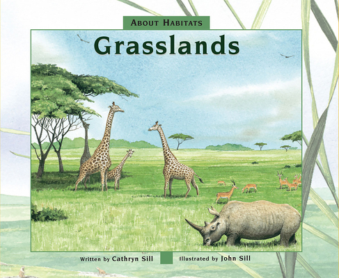 About Habitats: Grasslands: (A Classroom-Friend... 168263034X Book Cover