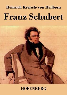Franz Schubert [German] 3843038430 Book Cover
