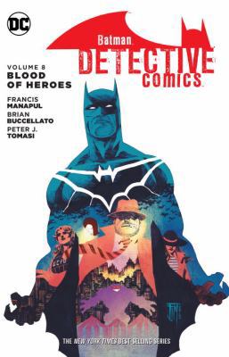 Batman: Detective Comics, Volume 8: Blood of He... 1401269249 Book Cover