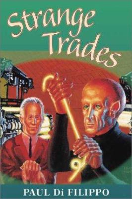 Strange Trades 1930846053 Book Cover