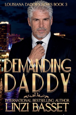 Demanding Daddy B0CZGPDYLN Book Cover