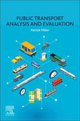 Public Transport Analysis and Evaluation 0128150300 Book Cover