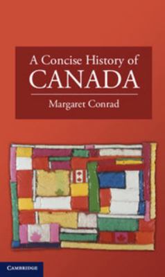 A Concise History of Canada 052176193X Book Cover