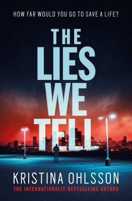 The Lies We Tell 1471148866 Book Cover