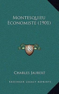 Montesquieu Economiste (1901) [French] 1167563271 Book Cover