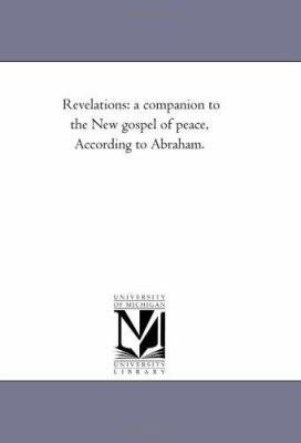 Revelations: a companion to the New gospel of p... 1418195200 Book Cover