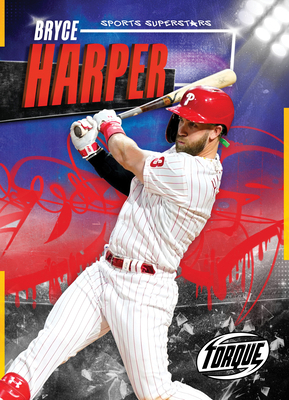 Bryce Harper B0CK9KHHT8 Book Cover