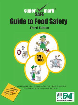 Guide to Food Safety 0981990304 Book Cover