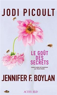 Le Goût des secrets [French] 2330206410 Book Cover