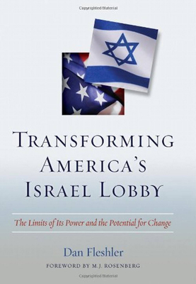 Transforming America's Israel Lobby: The Limits... 1597972223 Book Cover