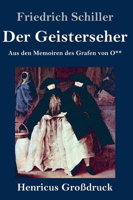 Der Geisterseher (Großdruck): Aus den Memoiren ... [German] 3847833529 Book Cover