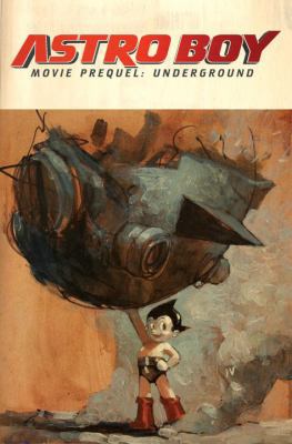 Astro Boy: Movie Prequel 1600105181 Book Cover