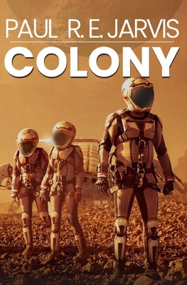 Colony (US Version): Life on Mars B08LNH683W Book Cover