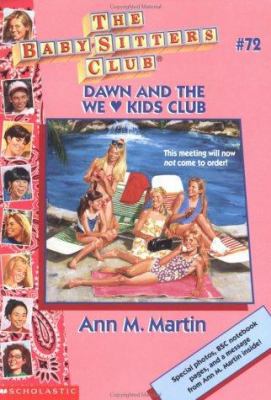 Dawn and the We ? Kids Club (Baby-Sitters Club,... 0590926039 Book Cover