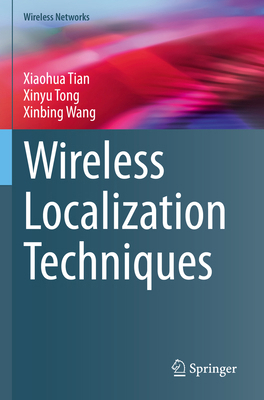Wireless Localization Techniques 3031211804 Book Cover