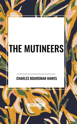 Mutineers B0D4YNLRD6 Book Cover
