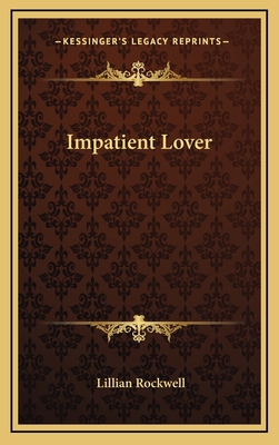 Impatient Lover 1168803918 Book Cover