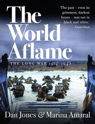 The World Aflame The Long War 1914-1945 /anglais 1789544661 Book Cover