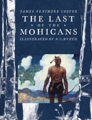 The Last of the Mohicans 1442481307 Book Cover