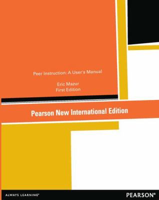 Peer Instruction: Pearson New International Edi... 1292039701 Book Cover