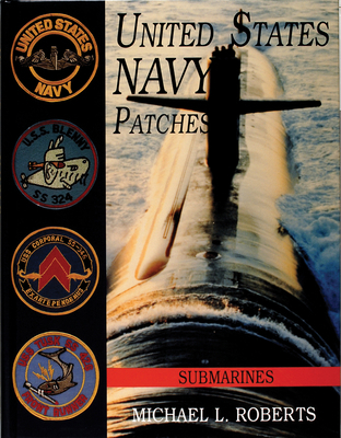 United States Navy Patches Series: Volume VI: S... 0764301861 Book Cover