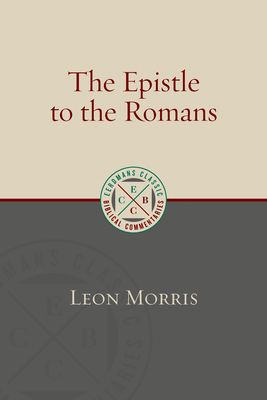 The Epistle to the Romans 0802875947 Book Cover