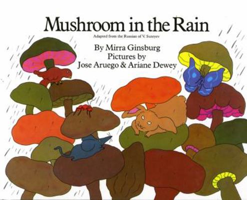 Mushroom in the Rain 0027362418 Book Cover