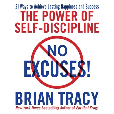 No Excuses!: The Power of Self-Discipline; 21 W... B08XLB3F76 Book Cover