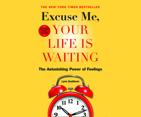 Excuse Me, Your Life Is Waiting, Expanded Study... 1662072090 Book Cover