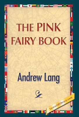 The Pink Fairy Book 1421851288 Book Cover
