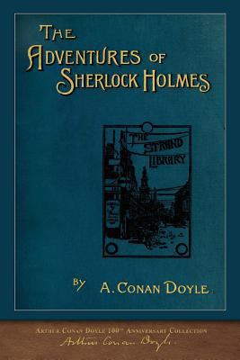 The Adventures of Sherlock Holmes: 100th Annive... 1950435105 Book Cover