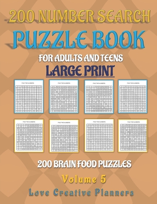 200 NUMBER SEARCH PUZZLE BOOK-Volume 5: Great W... [Large Print] B08PHWFH6C Book Cover