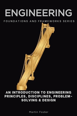 Engineering: An Introduction to Engineering Pri... B0HHTFJ4MH Book Cover