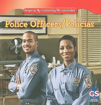 Police Officers / Policías [Spanish] 1433937697 Book Cover