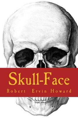 Skull-Face 1986350576 Book Cover