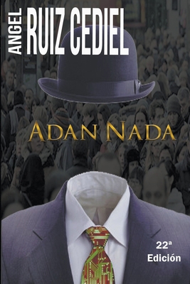 Adán Nada [Spanish] B0BMWJ1LCX Book Cover