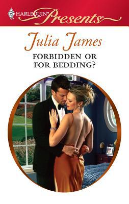 Forbidden or for Bedding? 0373129602 Book Cover
