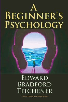 A Beginner's Psychology 6256629051 Book Cover