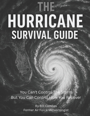 The Hurricane Survival Guide B0FLVV6J8D Book Cover