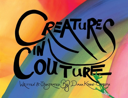 Creatures in Couture [Large Print] B0CYNFY4GY Book Cover